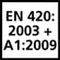 EN 420:2003+A1:2009 EN 420:2003+A1:2009